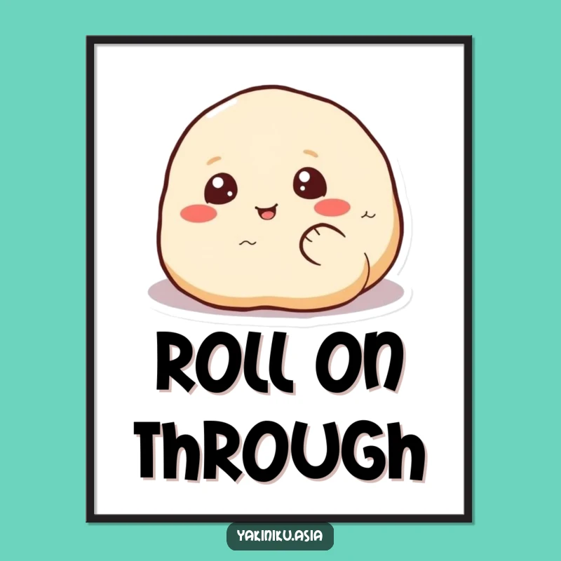 Funny Dumpling Roll Digital Art: Instant Hilarious Joy for Your Walls!