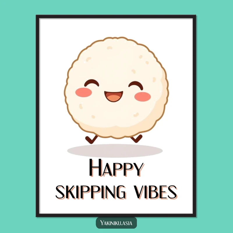 Funny Skipping Rice Ball Poster - Grinning Character Art, Perfect Cute Funny Gift