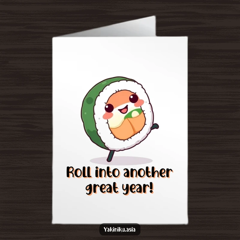 Funny Free Printable Birthday Card: A smiling sushi roll with legs excitedly doing a cartwheel, perfect for celebrations.