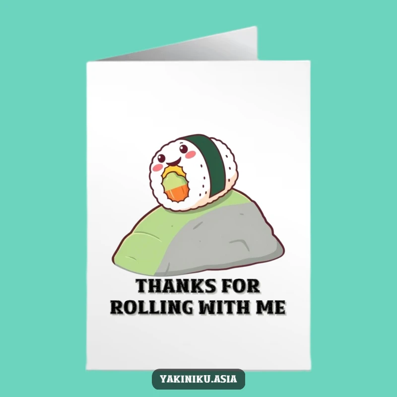 Free Printable Funny Thank You Card: Rolling Sushi Thanks - Downloadable Gift